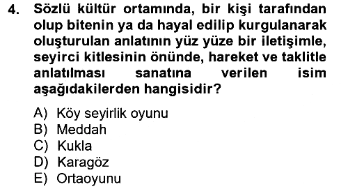 Halk Edebiyatına Giriş 2 2012-2013 Dönem Sonu Sınavı - 4. soru
