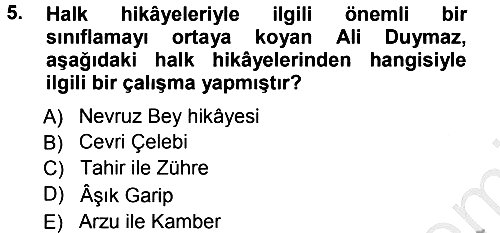 Halk Hikayeleri 2012-2013 Ara Sınav - 5. soru