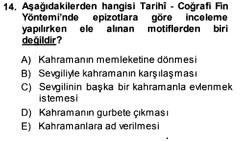 Halk Hikayeleri 2013-2014 Ara Sınav - 14. soru