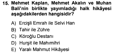 Halk Hikayeleri 2013-2014 Ara Sınav - 15. soru