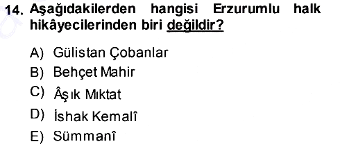 Halk Hikayeleri 2014-2015 Ara Sınav - 14. soru