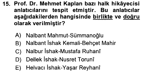 Halk Hikayeleri 2015-2016 Ara Sınav - 15. soru