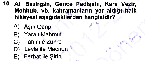 Halk Hikayeleri 2012-2013 Dönem Sonu Sınavı - 10. soru