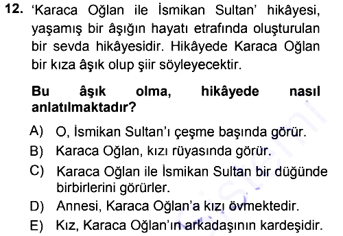 Halk Hikayeleri 2012-2013 Dönem Sonu Sınavı - 12. soru