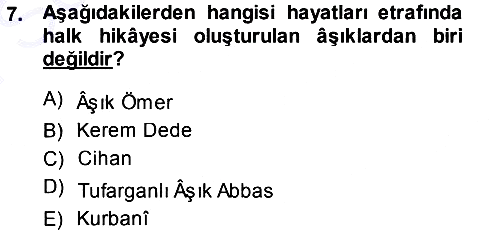 Halk Hikayeleri 2013-2014 Dönem Sonu Sınavı - 7. soru
