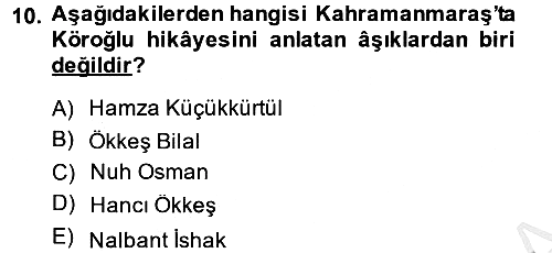 Halk Hikayeleri 2014-2015 Dönem Sonu Sınavı - 10. soru