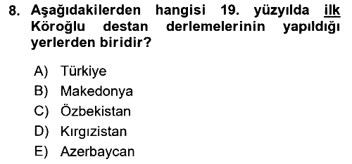 Halk Hikayeleri 2018-2019 Dönem Sonu Sınavı - 8. soru