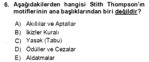 Halk Masalları 2018-2019 Ara Sınav - 6. soru