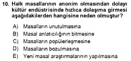 Halk Masalları 2017-2018 Dönem Sonu Sınavı - 10. soru