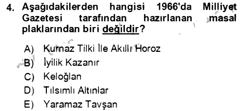 Halk Masalları 2018-2019 Yaz Okulu Sınavı - 4. soru