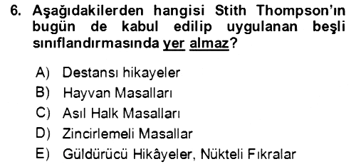Halk Masalları 2020-2021 Yaz Okulu Sınavı - 6. soru