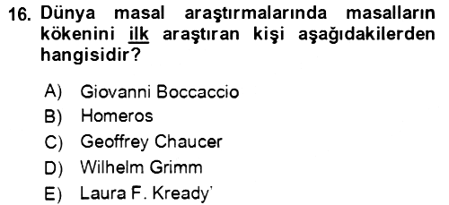 Halk Masalları 2020-2021 Yaz Okulu Sınavı - 16. soru