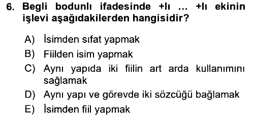 Orhun Türkçesi 2017-2018 Dönem Sonu Sınavı - 6. soru