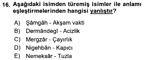 Osmanlı Türkçesi Grameri 2 2024-2025 Ara Sınav - 16. soru