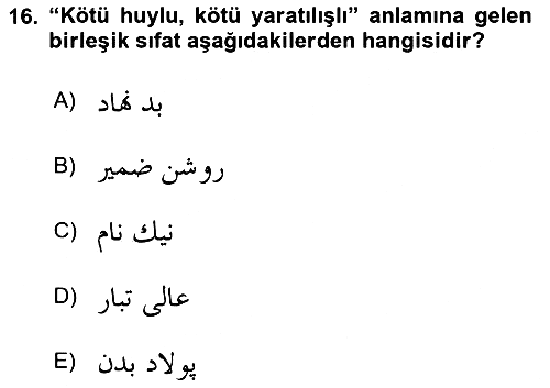 Osmanlı Türkçesi Grameri 2 2024-2025 Dönem Sonu Sınavı - 16. soru