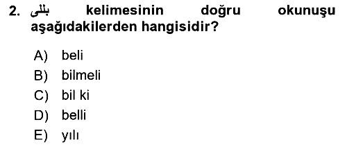 Osmanlı Türkçesine Giriş 1 2022-2023 Yaz Okulu Sınavı - 2. soru