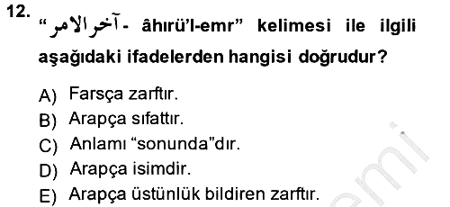Osmanlı Türkçesine Giriş 2 2014-2015 Ara Sınav - 12. soru