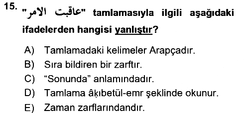 Osmanlı Türkçesine Giriş 2 2016-2017 Ara Sınav - 15. soru