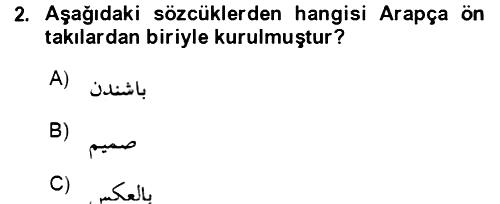 Osmanlı Türkçesine Giriş 2 2020-2021 Yaz Okulu Sınavı - 2. soru