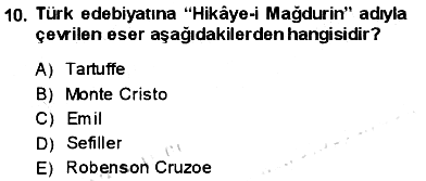 Tanzimat Dönemi Türk Edebiyatı 1 2013-2014 Ara Sınav - 10. soru