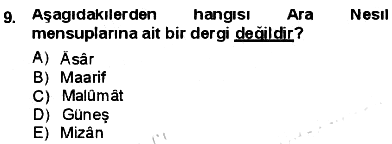 Tanzimat Dönemi Türk Edebiyatı 1 2012-2013 Dönem Sonu Sınavı - 9. soru