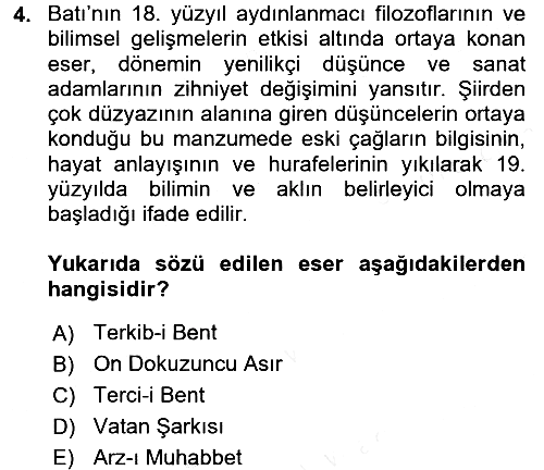 Tanzimat Dönemi Türk Edebiyatı 1 2017-2018 Dönem Sonu Sınavı - 4. soru
