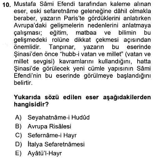 Tanzimat Dönemi Türk Edebiyatı 1 2017-2018 Dönem Sonu Sınavı - 10. soru