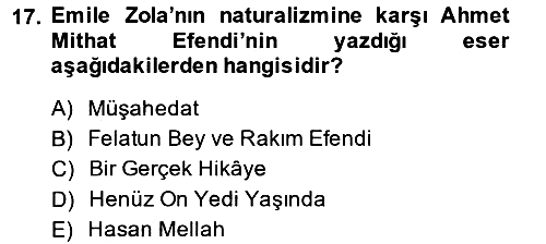 Tanzimat Dönemi Türk Edebiyatı 1 2014-2015 Dönem Sonu Sınavı - 17. soru
