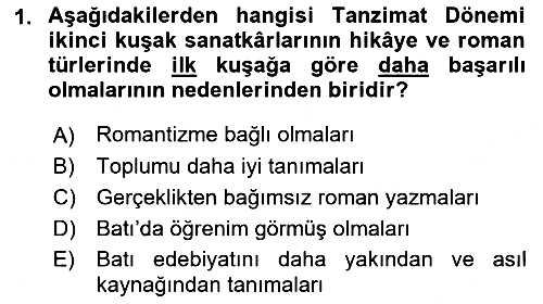 Tanzimat Dönemi Türk Edebiyatı 2 2018-2019 Dönem Sonu Sınavı - 1. soru