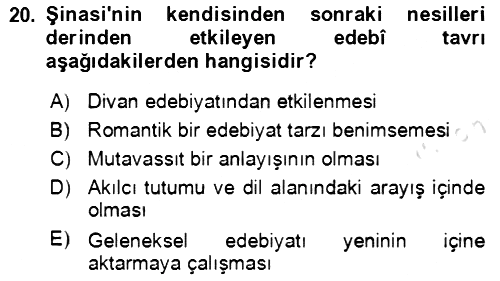 Tanzimat Dönemi Türk Edebiyatı 2 2020-2021 Yaz Okulu Sınavı - 20. soru