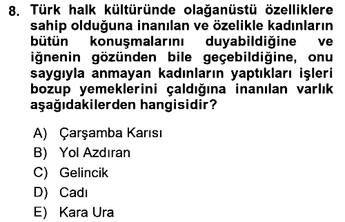 Türk Edebiyatının Mitolojik Kaynakları 2024-2025 Yaz Okulu Sınavı - 8. soru