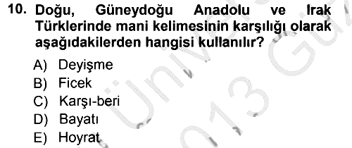 Türk Halk Şiiri 2012-2013 Ara Sınav - 10. soru
