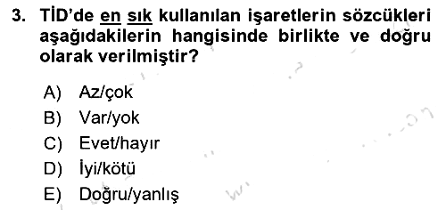 Türk İşaret Dili 2025-2026 Dönem Sonu Sınavı - 3. soru