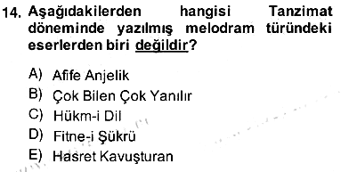 Türk Tiyatrosu 2013-2014 Ara Sınav - 14. soru