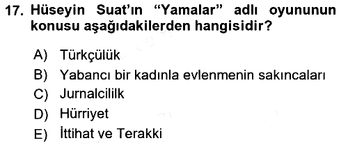 Türk Tiyatrosu 2018-2019 Ara Sınav - 17. soru