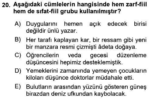 Türkçe Cümle Bilgisi 1 2016-2017 Dönem Sonu Sınavı - 20. soru