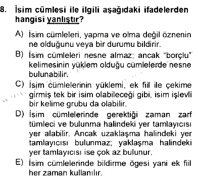 Türkçe Cümle Bilgisi 2 2012-2013 Dönem Sonu Sınavı - 8. soru