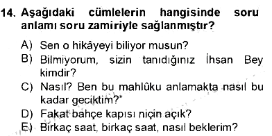 Türkçe Cümle Bilgisi 2 2012-2013 Dönem Sonu Sınavı - 14. soru
