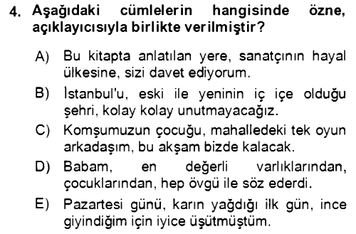 Türkçe Cümle Bilgisi 2 2016-2017 Dönem Sonu Sınavı - 4. soru