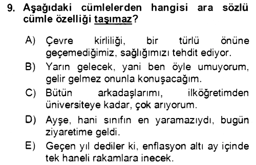 Türkçe Cümle Bilgisi 2 2018-2019 Dönem Sonu Sınavı - 9. soru