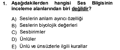 Türkçe Ses Bilgisi 2013-2014 Dönem Sonu Sınavı - 1. soru