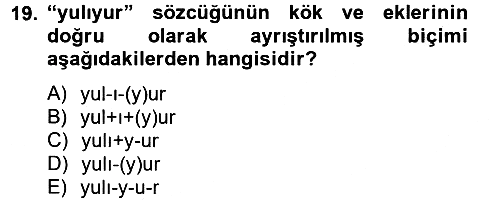 Uygur Türkçesi 2012-2013 Ara Sınav - 19. soru