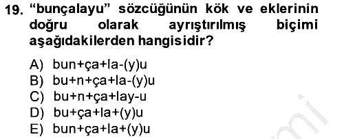 Uygur Türkçesi 2013-2014 Ara Sınav - 19. soru