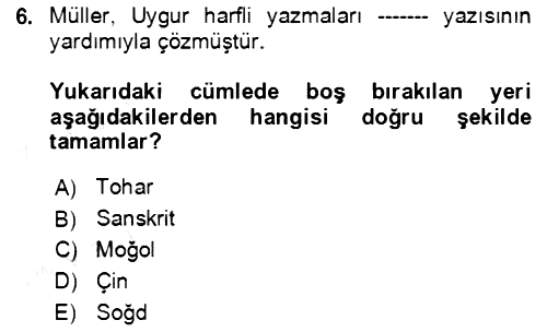 Uygur Türkçesi 2018-2019 Ara Sınav - 6. soru