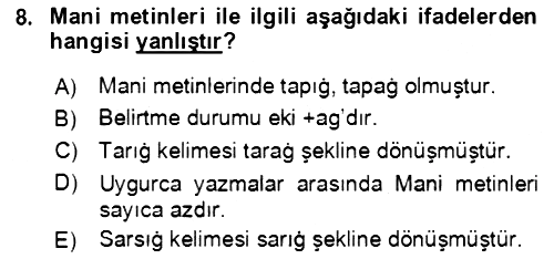 Uygur Türkçesi 2018-2019 Ara Sınav - 8. soru