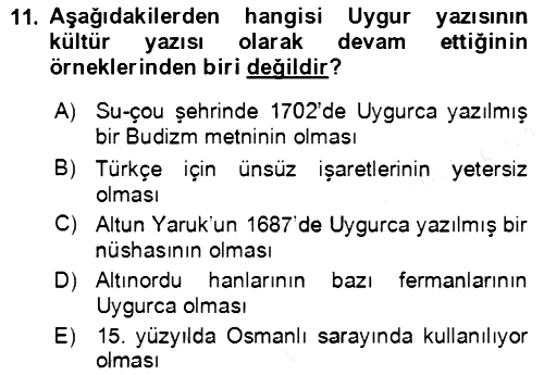 Uygur Türkçesi 2018-2019 Ara Sınav - 11. soru