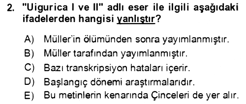 Uygur Türkçesi 2018-2019 Yaz Okulu Sınavı - 2. soru