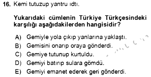 Uygur Türkçesi 2018-2019 Yaz Okulu Sınavı - 16. soru
