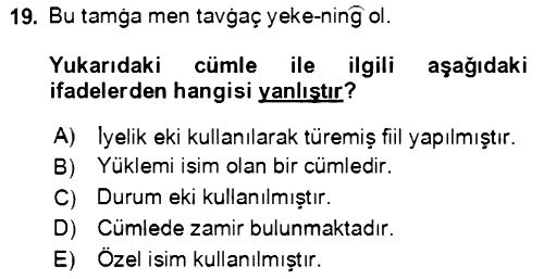 Uygur Türkçesi 2020-2021 Yaz Okulu Sınavı - 19. soru
