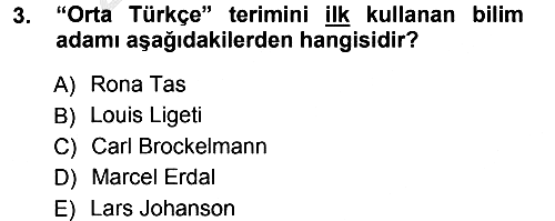 XI-XIII. Yüzyıllar Türk Dili 2012-2013 Ara Sınav - 3. soru